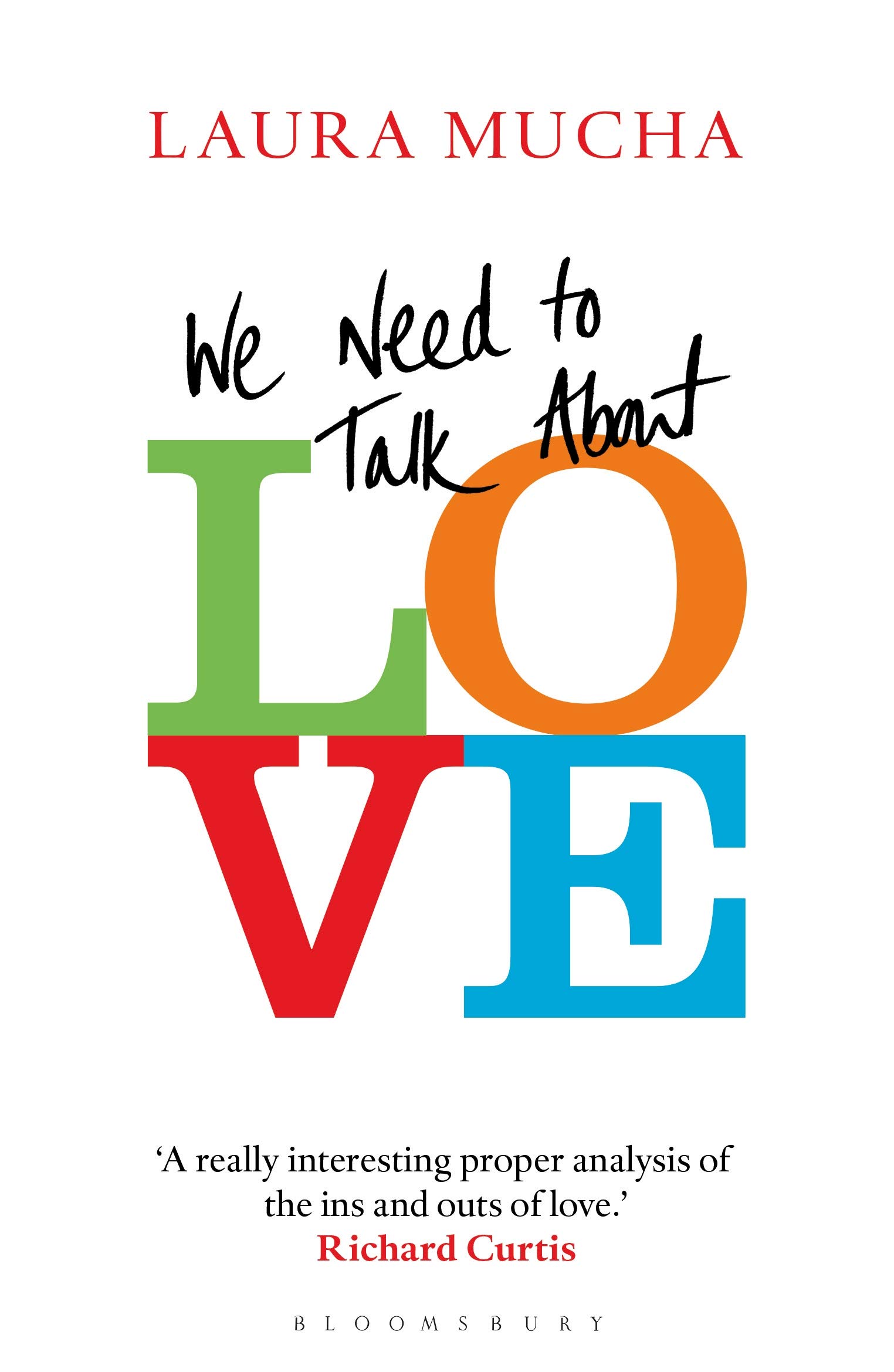We Need to Talk About Love (Kindle Edition)