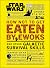 Star Wars How Not to Get Eaten by Ewoks and Other Galactic Survival Skills