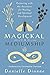 Magickal Mediumship: Partnering with the Ancestors for Healing and Spiritual Development