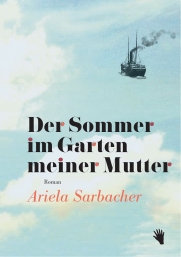 Der Sommer im Garten meiner Mutter (Hardcover)