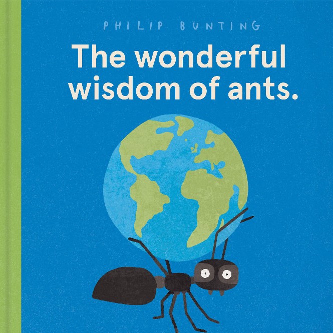 The Wonderful Wisdom of Ants (Hardcover)