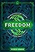 Freedom (Dragonmaster Trilo...