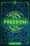 Freedom (Dragonmaster Trilogy, #3)