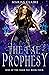 The Fae Prophecy: Rise of t...