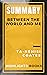SUMMARY Between the World and Me | Ta-Nehisi Coates | Kindle ... by Joseph Bellvis