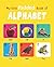 My First Padded Book of Alphabet: Early Learning Padded Board Books for Children (My First Padded Books)