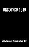 Unsolved 1949