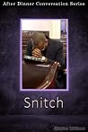 Snitch: After Din...