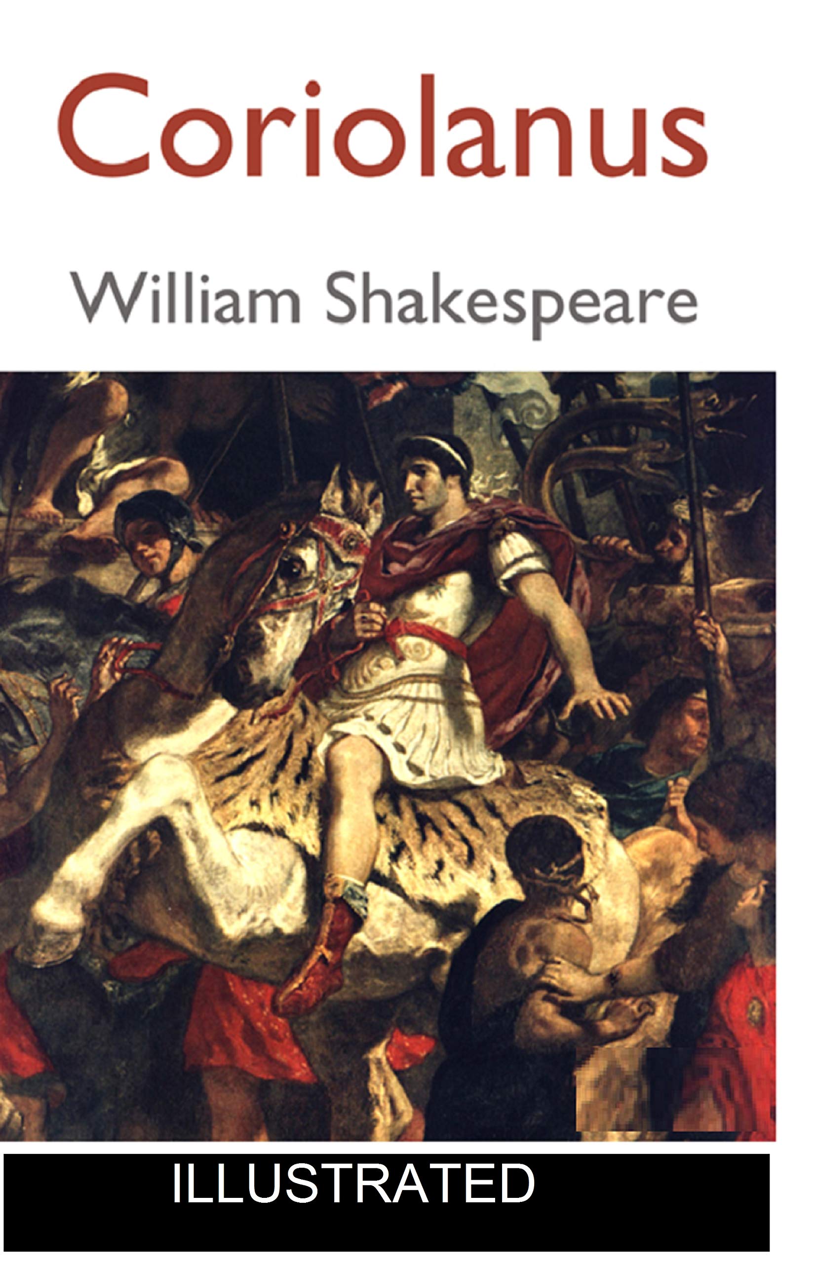 Coriolanus ILLUSTRATED