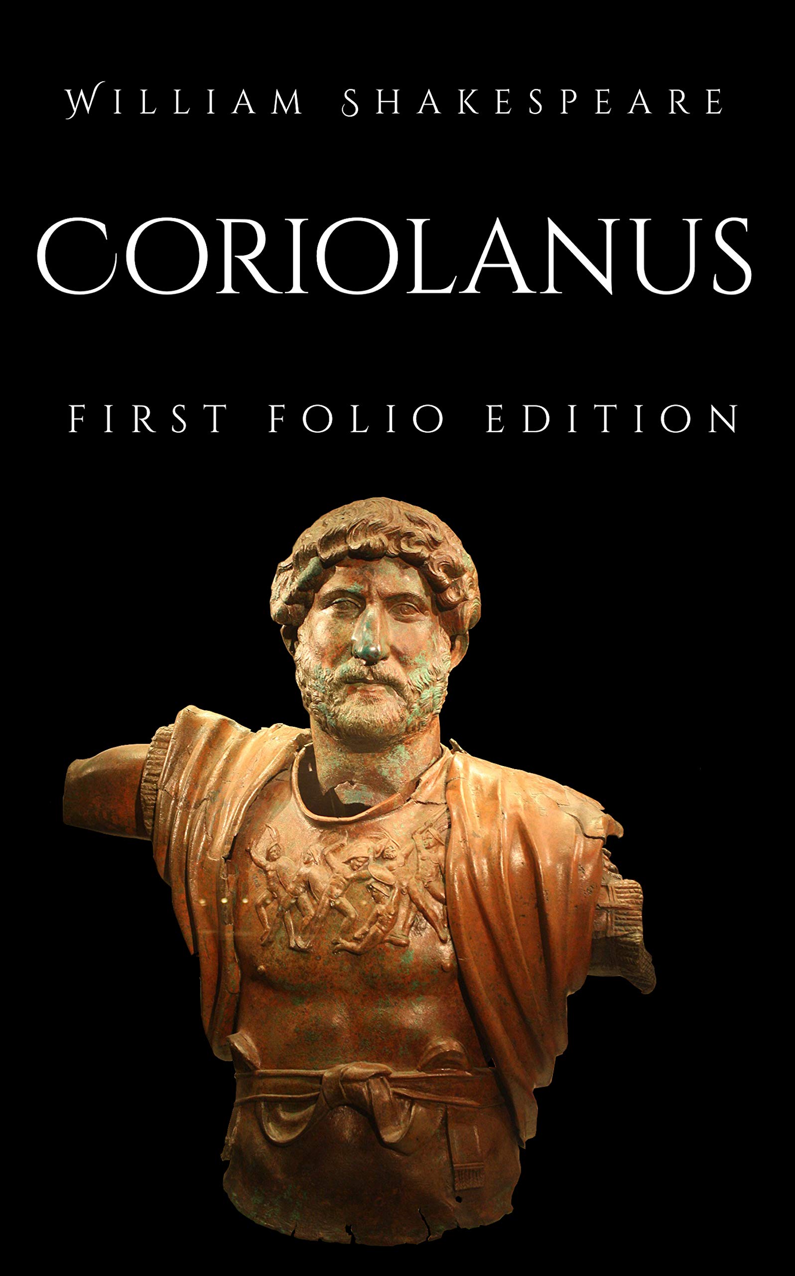 Coriolanus: First Folio Edition