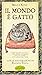 Il mondo è gatto