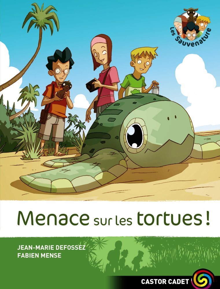 Menace sur les tortues ! (Les Sauvenature #2)