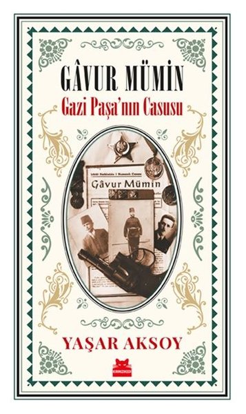 Gâvur Mümin: Gazi Paşa’nın Casusu (Paperback)