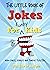 The Little Book Of Jokes For Funny Kids by Matthew Ralph