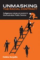 Unmasking the Racial Contract - Indigenous voices on racism in the Australian Public Service