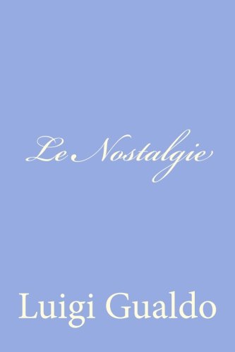 Le nostalgie (Paperback)