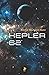Kepler 62 (Spanish Edition)