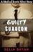 Guilty Surgeon: Medical Ero...