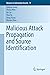 Malicious Attack Propagation and Source Identification (Advances in Information Security, 73)