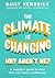 The Climate is Changing, Wh...