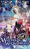 Wolves of Wet Waterfalls by Lulu M. Sylvian