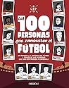Las 100 personas ...