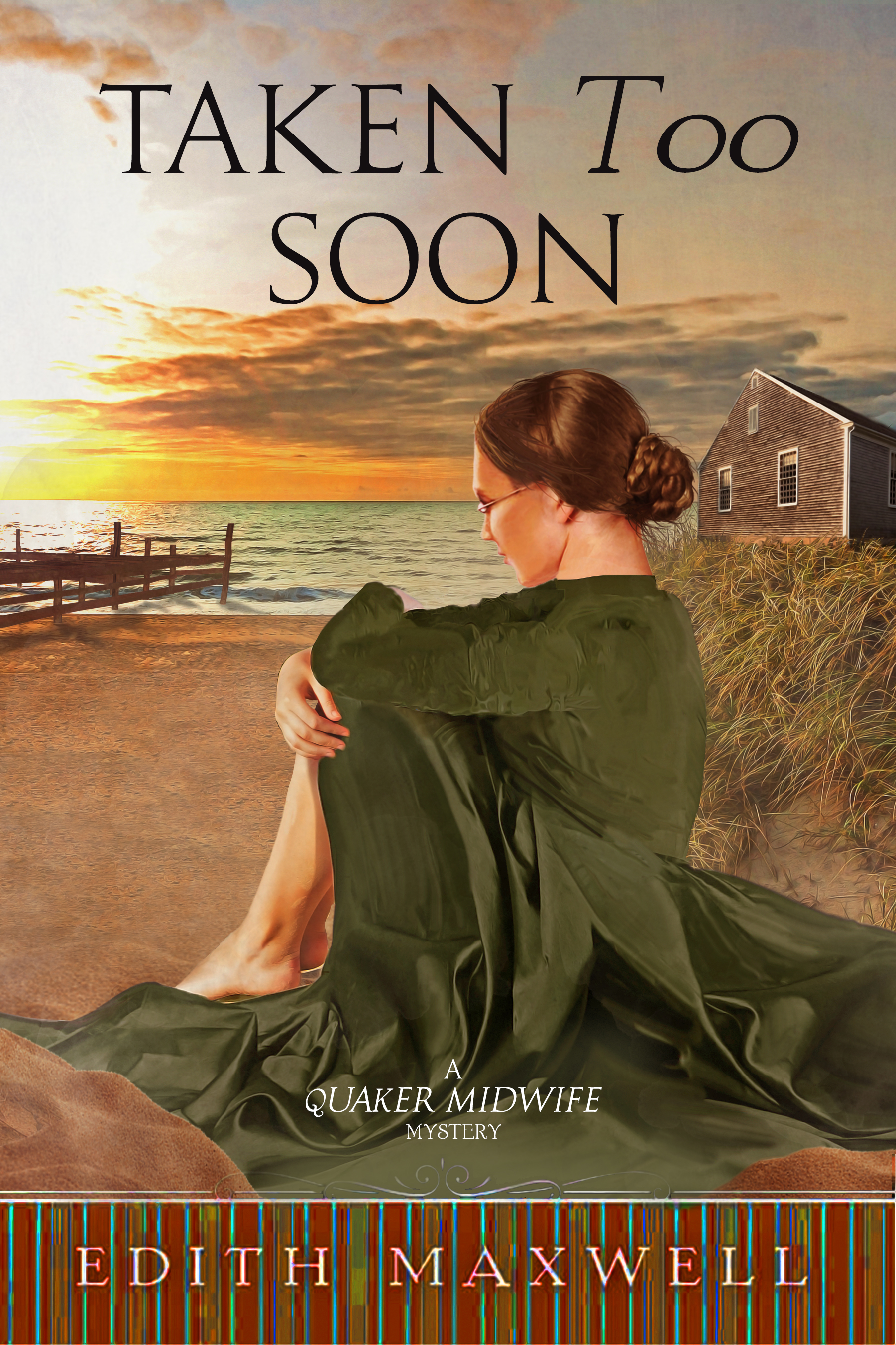 Taken Too Soon (Quaker Midwife Mystery, #6)