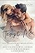 Tempt Me: A First Class Romance Collection