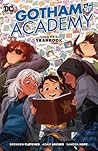 Gotham Academy, Volume 3 by Brenden Fletcher