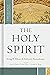 The Holy Spirit (Theology for the People of God)