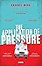 The Application of Pressure