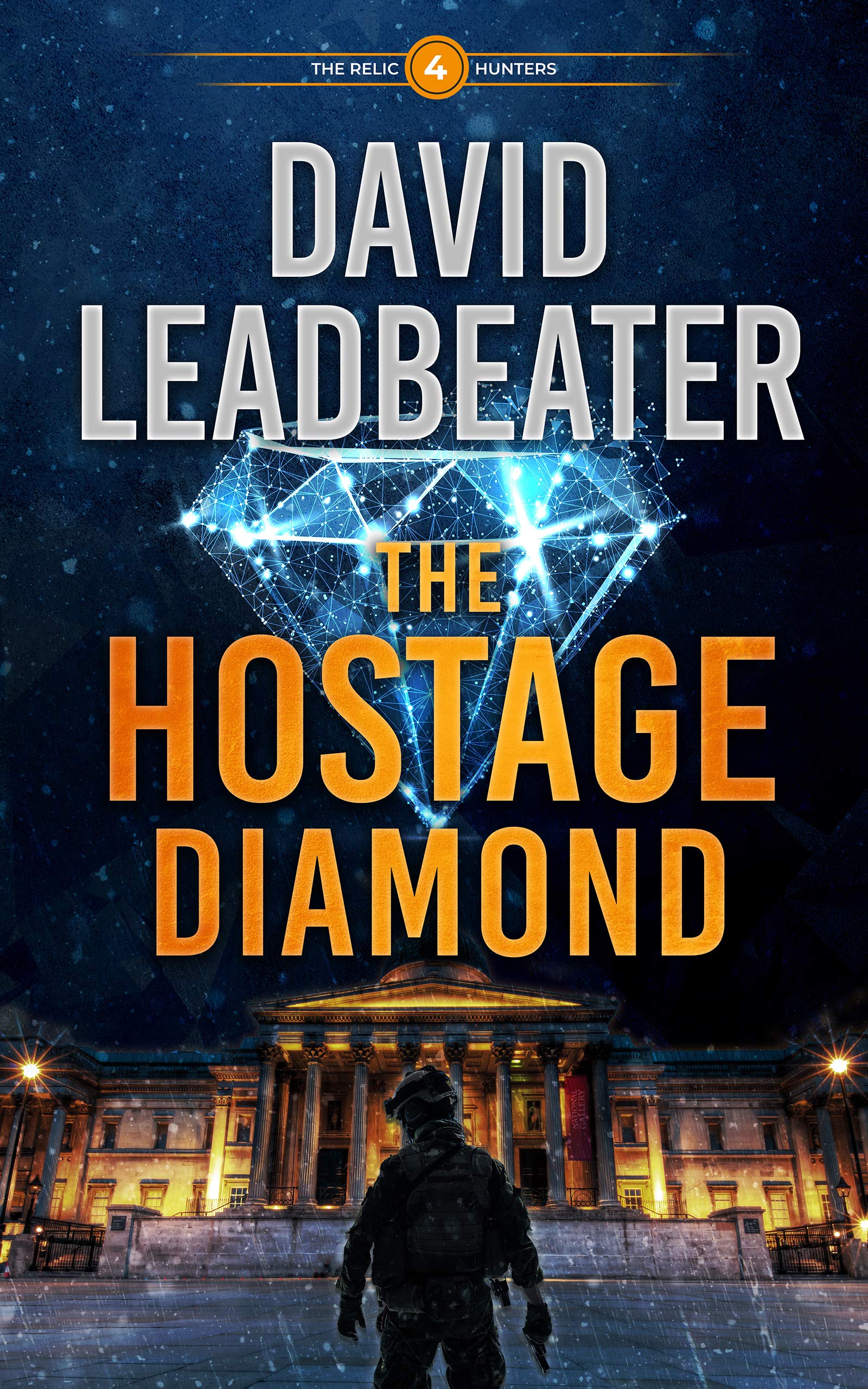 The Hostage Diamond (The Relic Hunters #4)