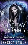 The Shadow Prophecy