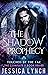 The Shadow Prophecy