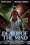 Death of the Mind: A Middang3ard Series (Dragon Approved Book 12)