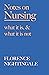 Notes on Nursing - What It Is, and What It Is Not: With a Chapter From 'Beneath the Banner, Being Narratives of Noble Lives and Brave Deeds' by F. J. Cross