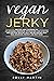 Vegan Jerky by Polly Martin