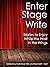 Enter Stage Write: Stories ...