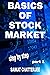 BASICS OF STOCK MARKET: STEP BY STEP