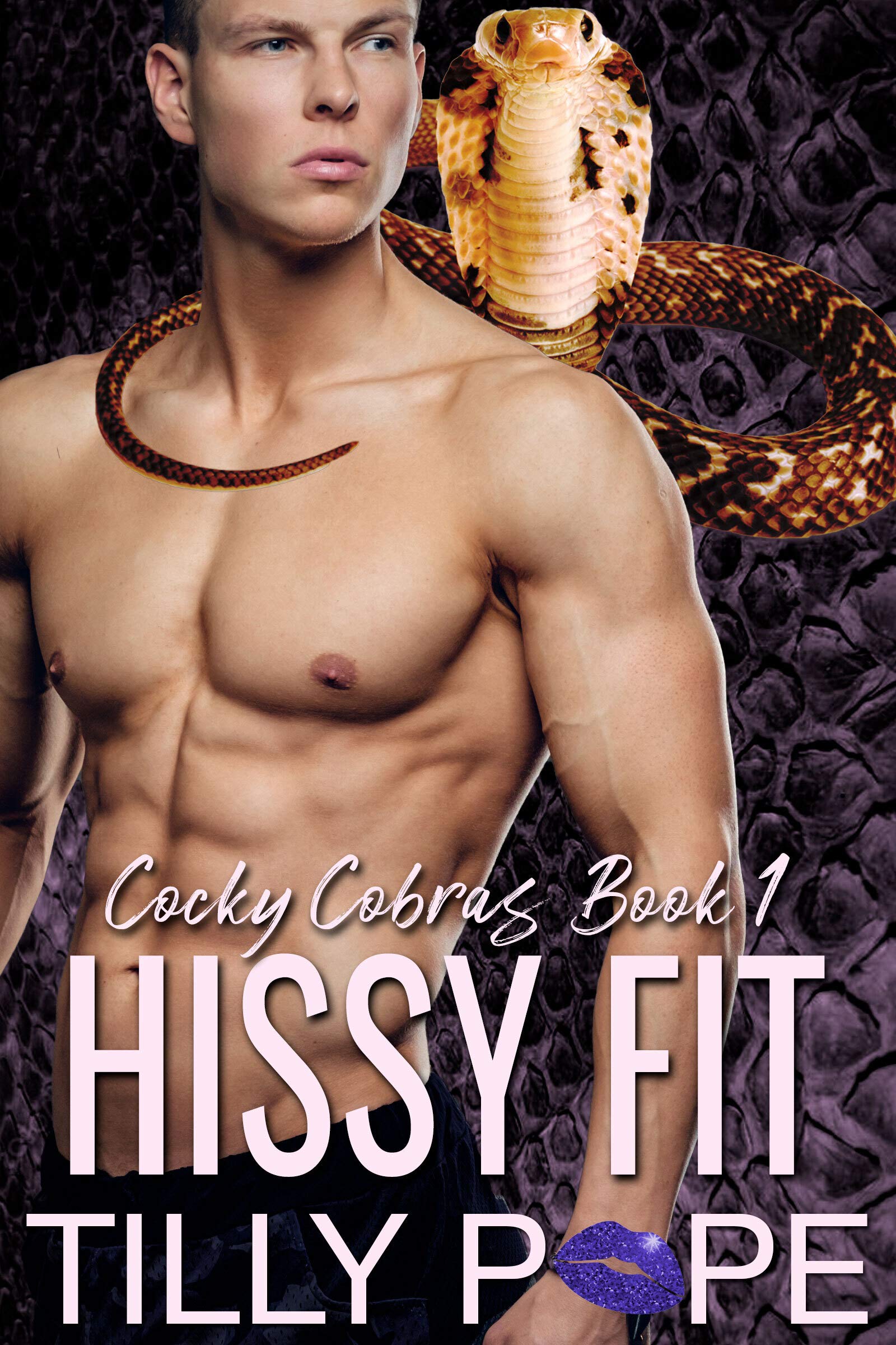 Hissy Fit: An Instalove Snake Shifter Romance (Cocky Cobras Book 1)