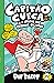 Capitão Cueca e o ataque das privadas falantes – Vol. 2 (As aventuras do Capitão Cueca) (Portuguese Edition)