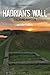 Hadrian's Wall: Creating Di...