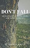 Don't Fall: Adven...