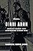 Diari Abah: Berfikir Dengan Hati, Berperasaan Dengan Akal