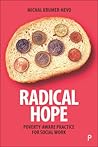 Radical Hope: Pov...