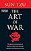 Art of War: The Definitive Interpretation of Sun Tzu's Classic Book of Strategy
