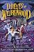 Thieves of Weirdwood: A William Shivering Tale