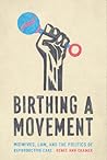 Birthing a Moveme...