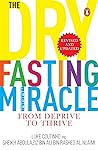 The Dry Fasting M...