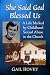 She Said God Blessed Us: A Life Marked by Childhood Sexual Abuse in the Church